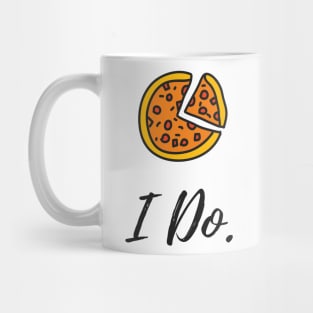 I Do Pizza T-shirt Mug